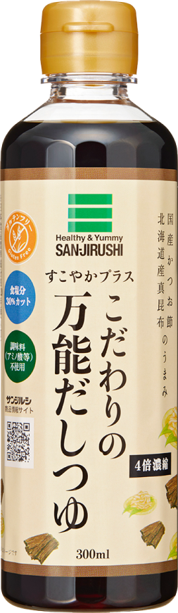 すこやかプラスこだわりの万能だしつゆ　300ml
